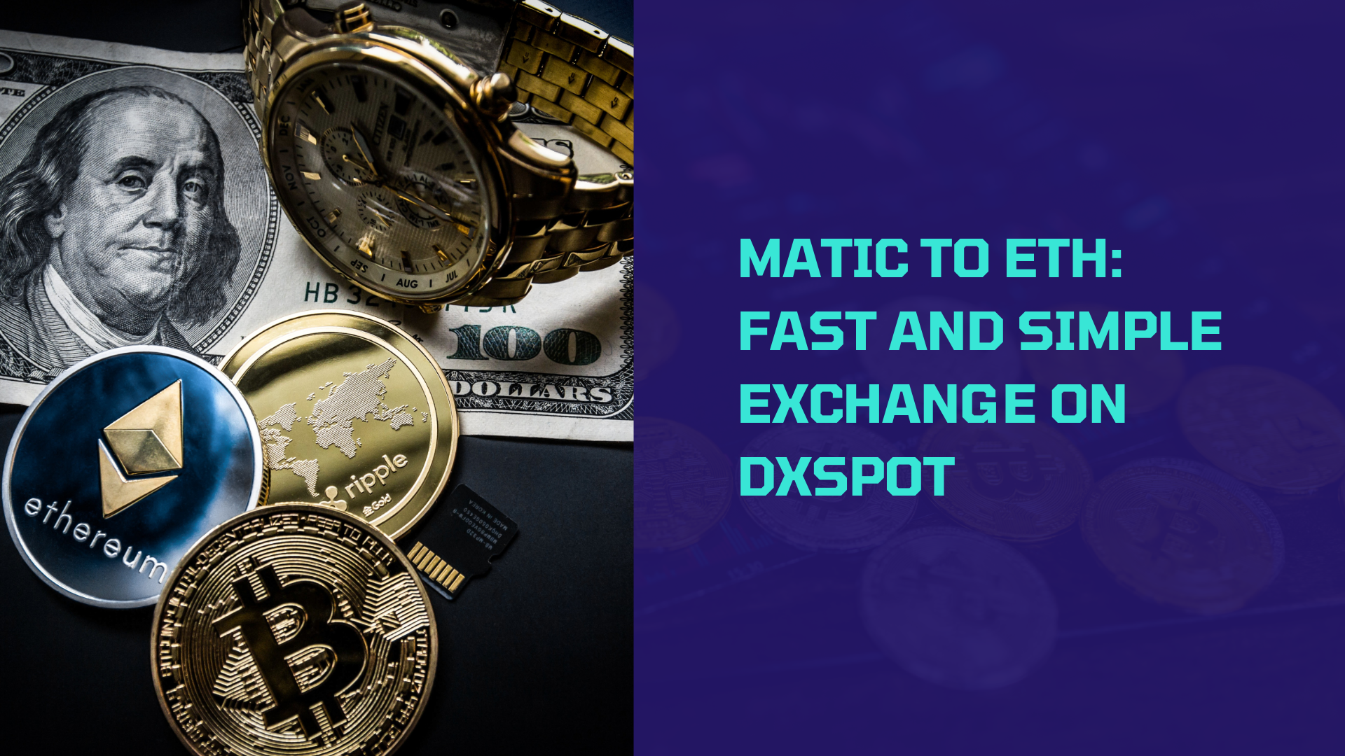MATIC to ETH: Fast and Simple Exchange on DxSpot