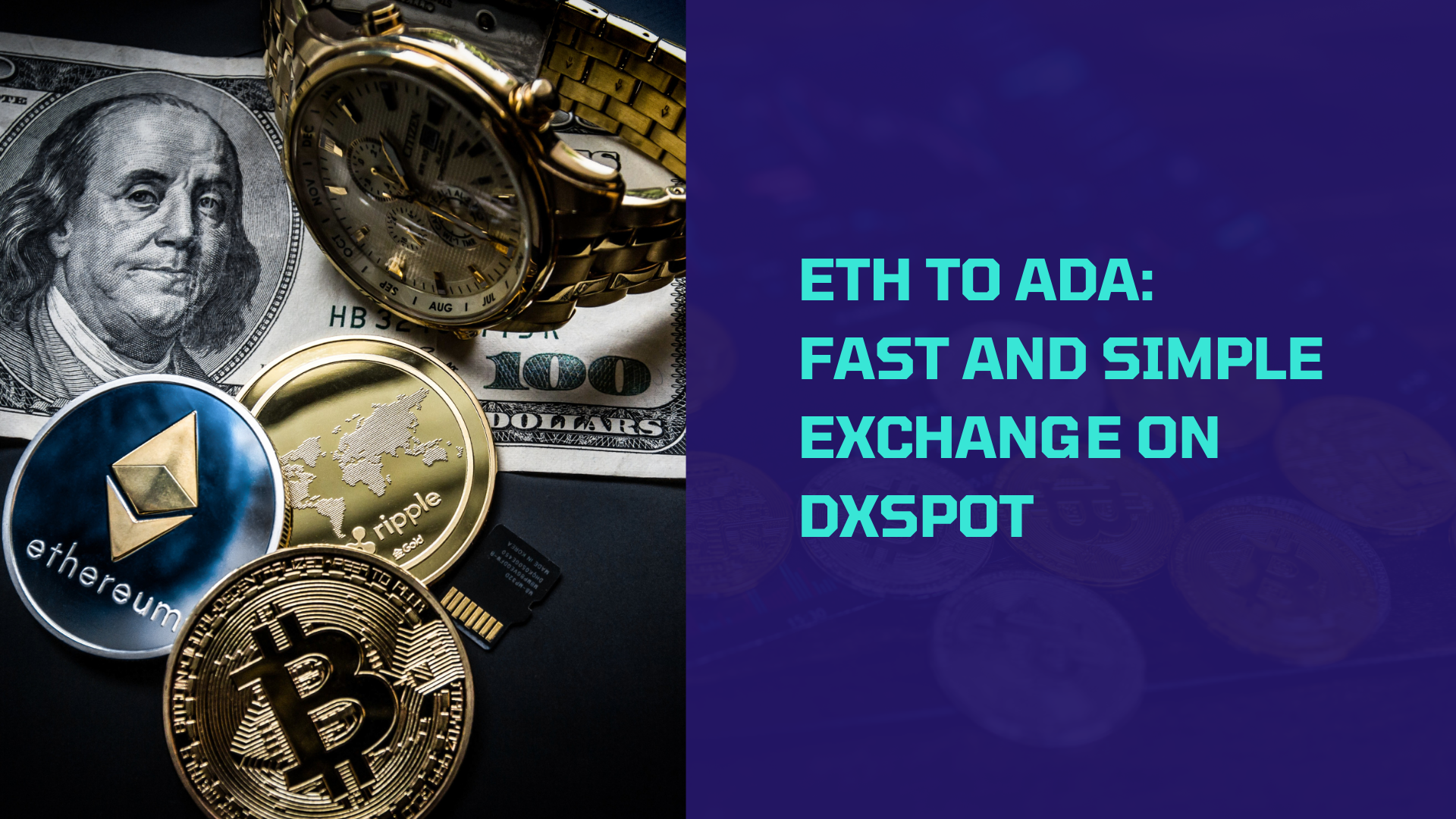 ETH to ADA: Fast and Simple Exchange on DxSpot